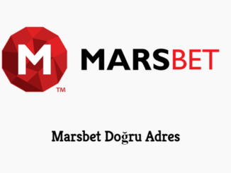 Marsbet Doğru Adres