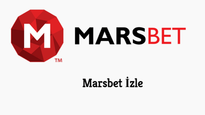 Marsbet İzle 