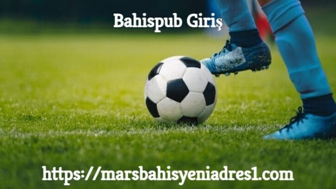 Bahispub Giriş